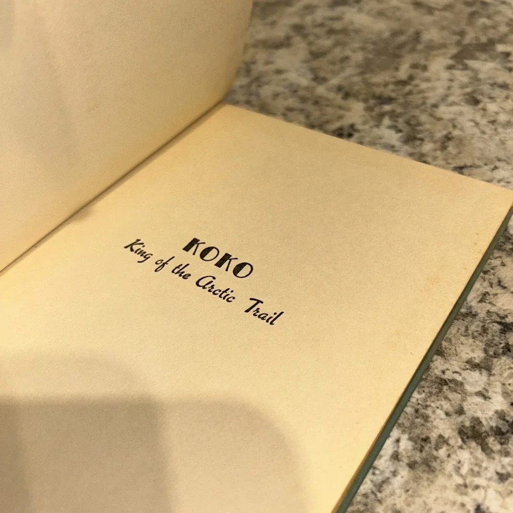 Koko On‎ The Yukon Basil Miller 1956 Hardcover Dog Book Vintage